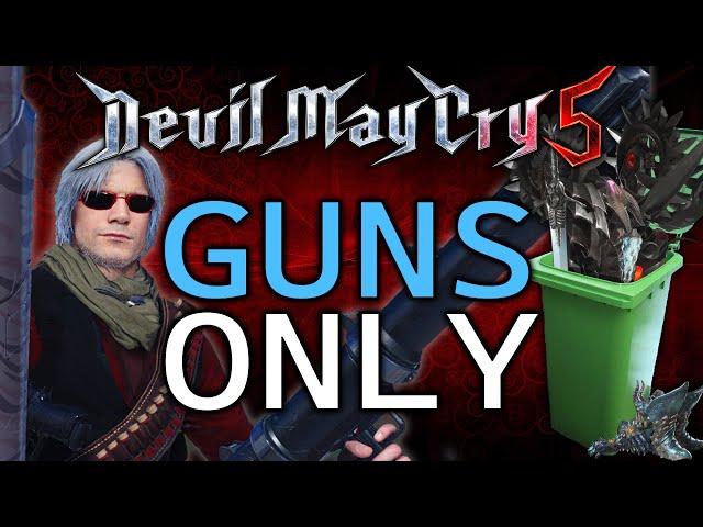 Can you beat DMC5 with just guns?