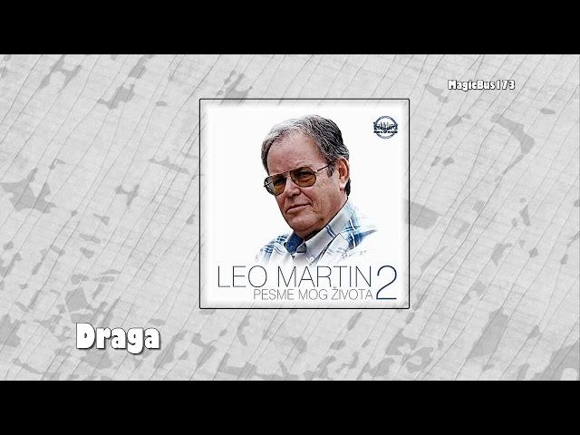 Leo Martin - Draga