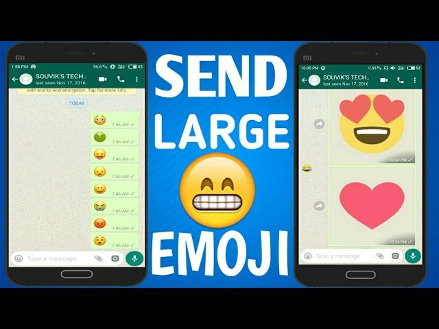 Send Large Emoji on Whatsapp, Messanger, Hike & other Social Networking Apps