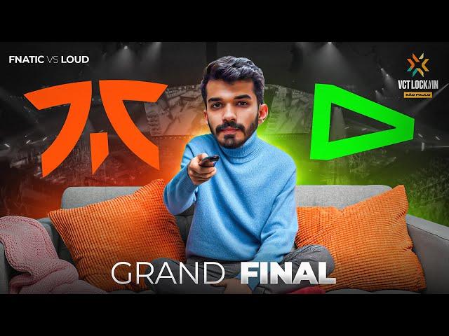 WATCHPARTY WITH SNAX - LOUD vs. FNC — VCT LOCK//IN — Grand Final