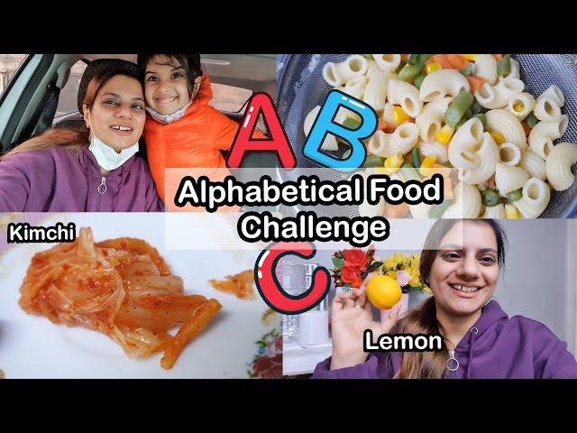 Alphabetical Order Food Challenge for 24 Hours | Sidra Riaz VLOGS