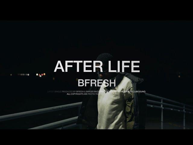 BFRESH - AFTER LIFE (OFFICIAL MUSIC VIDEO)