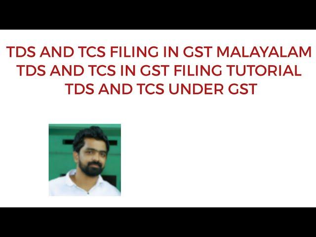 TDS AND TCS FILING IN GST MALAYALAM|TDS AND TCS IN GST|TDS FILING IN GST MALAYALAM|