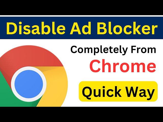 How To Disable Ad Blocker In Google Chrome On Laptop | Disable Ad Blocker On Chrome PC (Quick Way)