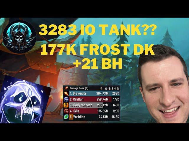 +21 Brackenhide 177k Overall Frost DK Gameplay