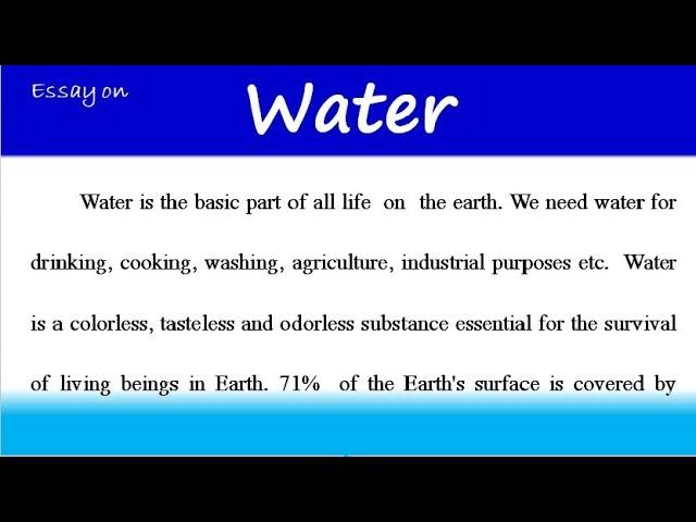 Essay on water in English importance of water use of water how to save water water essay in English