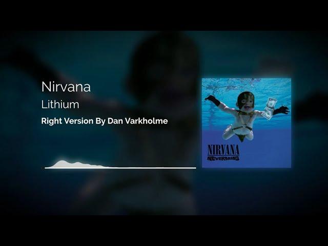 Nirvana - Lithium Right Version (Gachi Remix) by Dan Varkholme Gachi