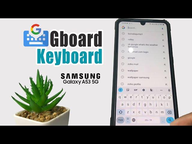 Samsung A53 5G | How To Change Default Keyboard To The Gboard