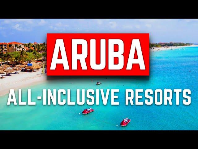 NEW | Top 5 MOST Luxury All-Inclusive Resorts In Aruba 2024