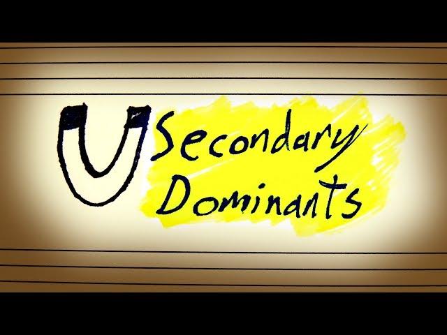 Building Blocks: Secondary Dominants