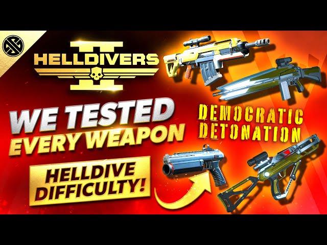 Helldivers 2 - I Tested EVERY New Democratic Detonation Warbond Weapon on Helldive Difficulty