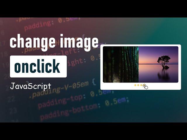 Change Images with JavaScript on Click