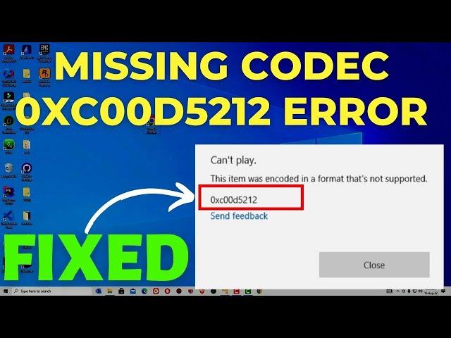 How Do I Fix Missing Codec 0xc00d5212 Error When Playing AVI Files