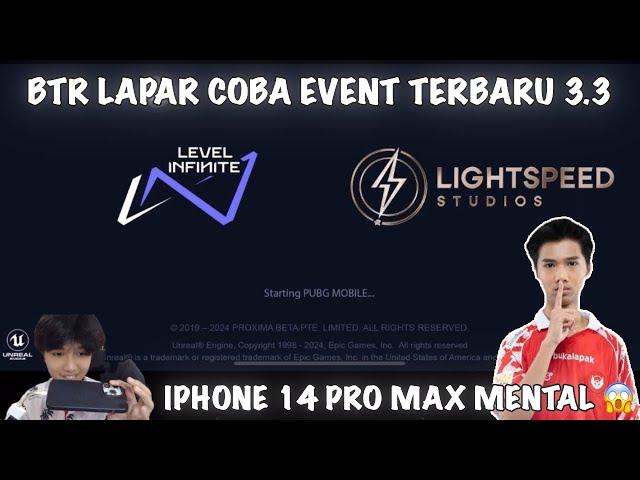 BTR LAPAR IPHONE 14 PROMAX MENTAL  EVENT TERBARU PUBG MOBILE 3.3