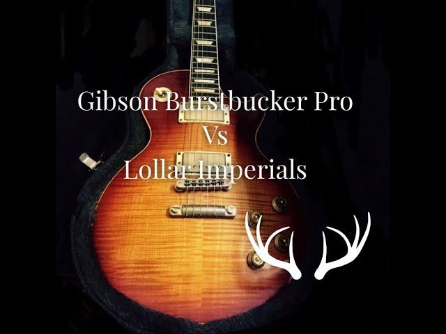 Gibson Burstbucker Pro vs Lollar Imperial Standard Wind