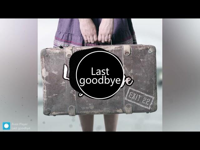 Gigsona - Last goodbye (2017)