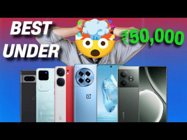 The Ultimate Guide to Best Phones Under 50000 in August 2024