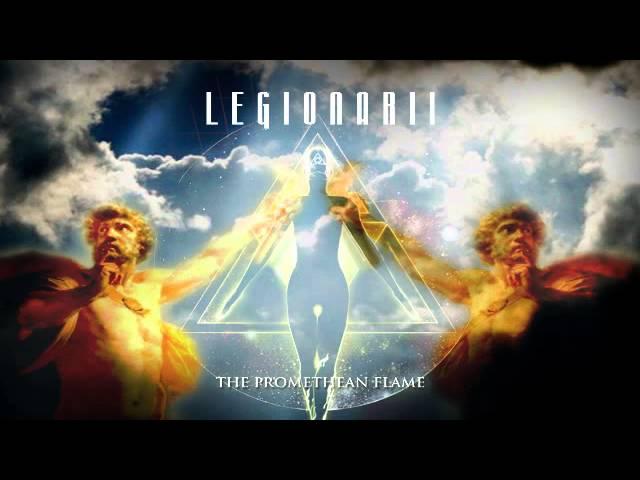 Legionarii - The Promethean Flame (Atlantis)