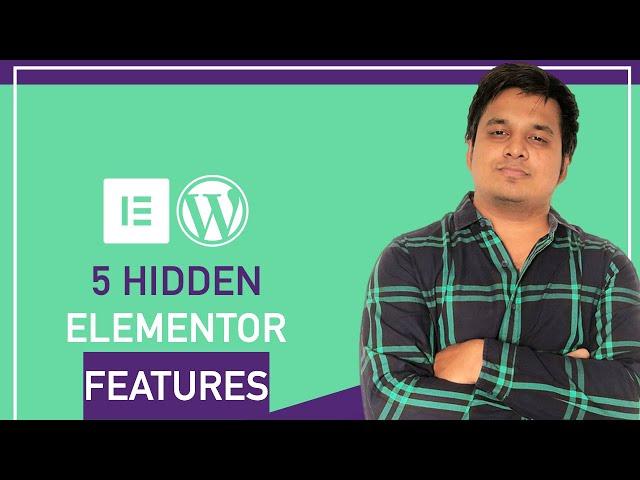 5 Elementor features that you need to know (New)