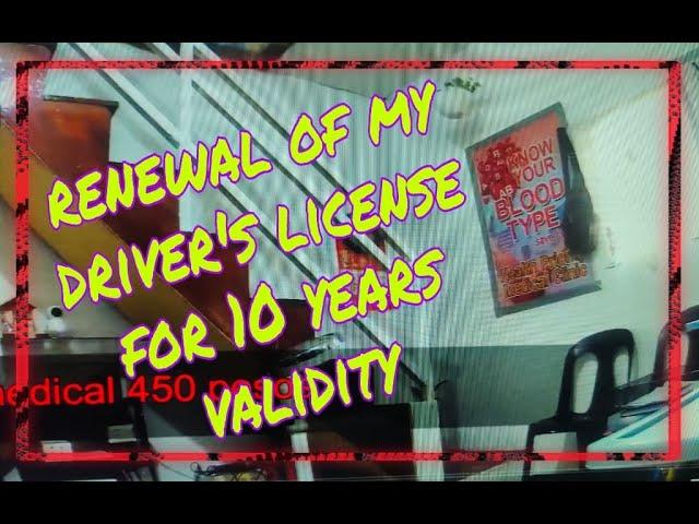 HOW TO GET 10 YEARS DRIVER'S LICENSE VALIDITY 2022 -(part 1) Elmer's vlogg Philippines