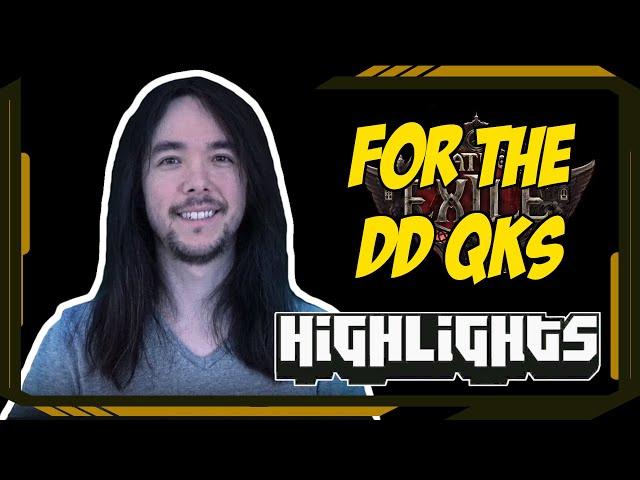 For the DD qks - Path of Exile Highlights #448 - Alkaizer, Ruetoo, Quin69, tytykiller and others