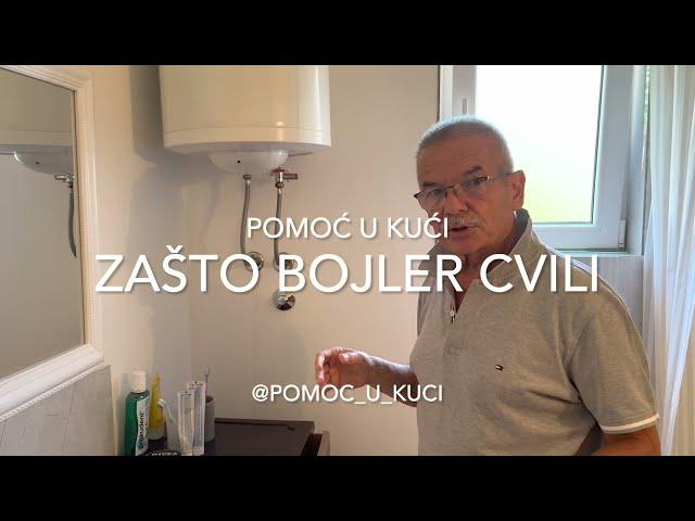 Zašto bojler cvili.Why is the water heater whining.