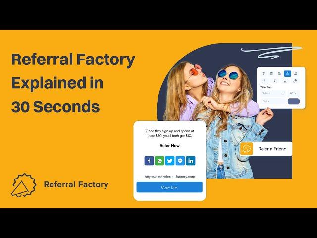 Referral Factory Explained in 30 Seconds