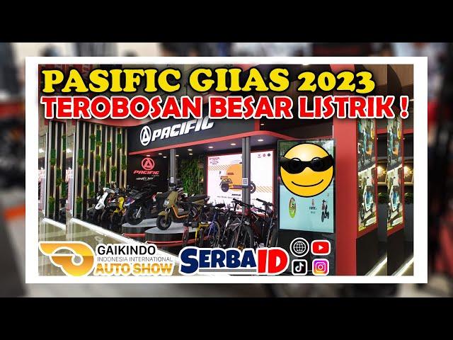 GIIAS 2023 - BRAND MOTOR PASIFIC | REVIEW SERBAID