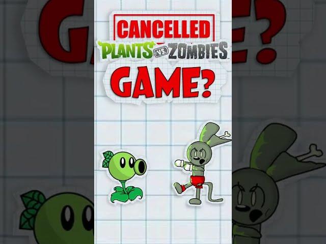 Amazing CANCELLED Plants Vs Zombies Game?