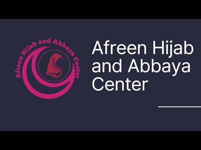 Islamabad's Leading Clothing House | Afreen Hijab, Abbaya