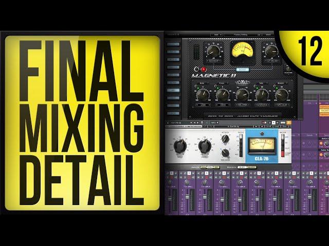 Record, Mix, and Release a Song (Part 12): Mixing In Detail