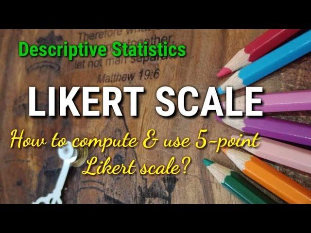 #5-pointLikertScale How to Use Likert Scale in Descriptive Study