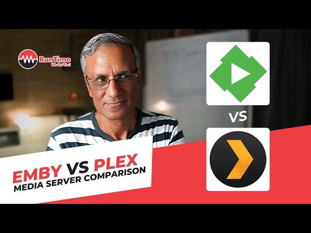 Comparing Emby Media Server to Plex Media Server