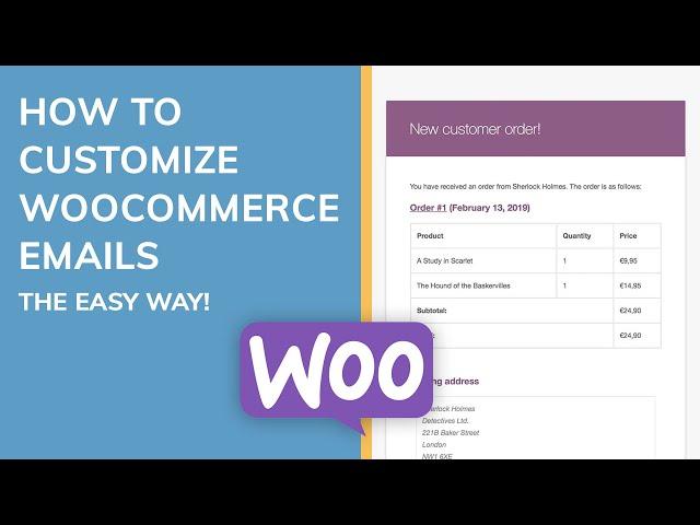 How to Customize WooCommerce Emails