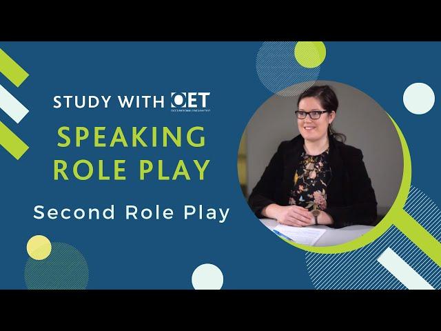 OET Speaking Role Play (Nursing): Second Role Play