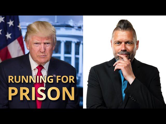 Trump is running… for prison