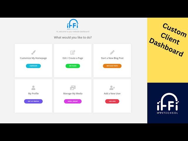 How To Create A Custom Client Dashboard In WordPress - Iffitechsol