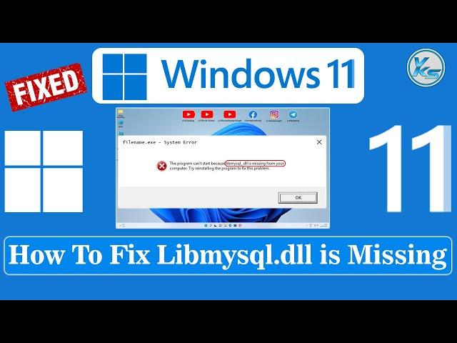  How To Fix Libmysql.dll is Missing in Windows 11/10/8/7