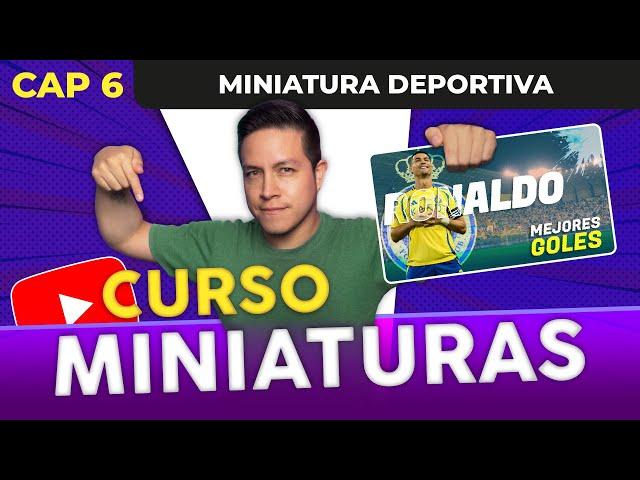  CURSO de MINIATURAS para YOUTUBE | CAPÍTULO 6 - Diseño de miniatura GRATIS para CANAL DE DEPORTES