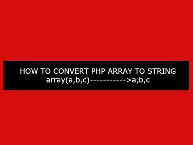 How to convert php array to string