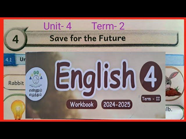 Save for the Future, CLASS- 4, ENGLISH WORKBOOK ANSWERS TERM 2