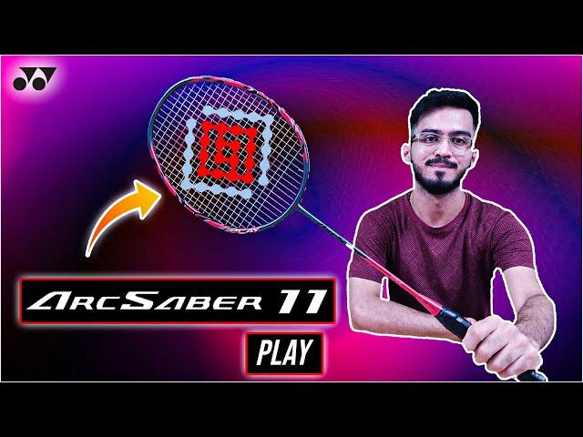 Review the New " YONEX ARCSABER 11 PLAY  Badminton Racket | Test & Trial |