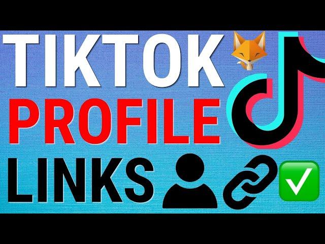How To Copy A Profile Link On TikTok