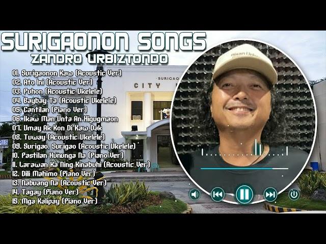 Best of Zandro Urbiztondo Songs Non-Stop (Acoustic Ver)