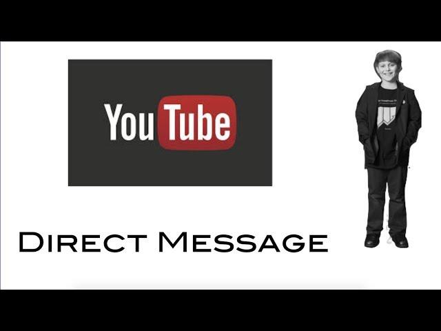 How to Direct Message - YouTube 2014/15