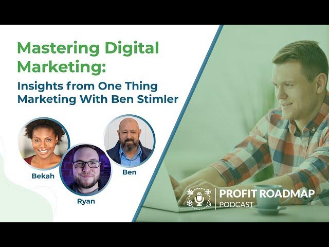 Mastering Digital Marketing: Insights from One Thing Marketing