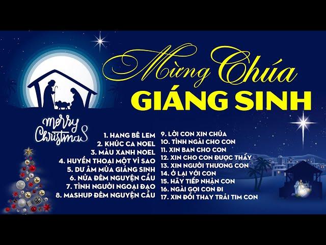 Nhạc Thánh Ca Mừng Chúa Giáng Sinh Hay Nhất - Nhạc Giáng Sinh Mừng Chúa Ra Đời - LK Hang Belem