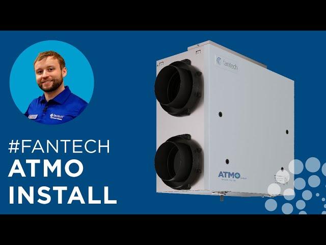 5 Minutes with Fantech: How to install an ATMO ERV. Episode 3.