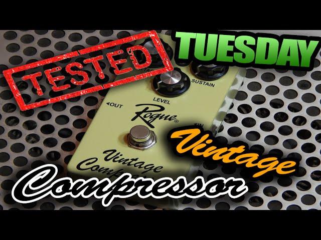 SUSTAIN FOR DAYS!! Rogue Vintage Compressor - Tested Tuesday