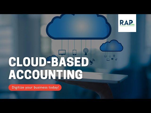 Cloud-based Accounting - Introduction by Rapguru